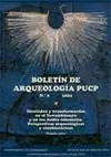 BOLETÍN DE ARQUEOLOGÍA PUCP VOL. 6 IDENTIDAD Y TRANSFORMACIÓN EN EL TAWANTINSUYO