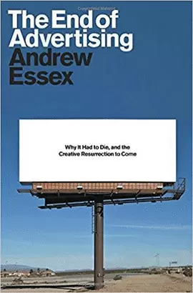 THE END OF ADVERTISING