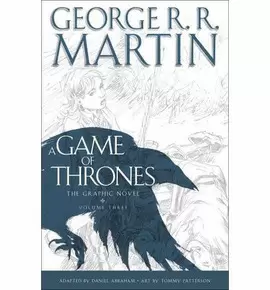 A GAME OF THRONES GRAPHIC NOVEL VOLUME 3