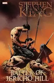 THE DARK TOWER: BATTLE OF JERICHO HILL (REV)