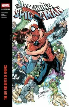 AMAZING SPIDER-MAN MODERN ERA EPIC COLLECTION: THE LIFE AND DEATH OF SPIDERS