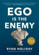 EGO IS THE ENEMY