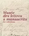 MUSEE DES LETTRES & MANUSCRITS