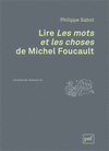 LIRE LES MOTS ET LES CHOSES DE MICHEL FOUCAULT