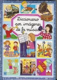 DICCIONARIO POR IMÁGENES DE LA MÚSICA