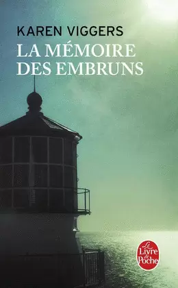 LA MÉMOIRE DES EMBRUNS