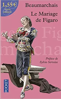 LA FOLLE JOURNEE OU LE MARIAGE DE FIGARO