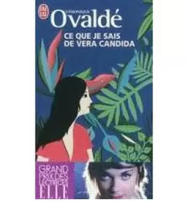 CE QUE JE SAIS DE VERA CANDIDA