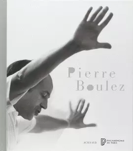 PIERRE BOULEZ