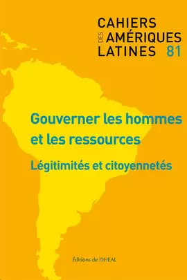 CAHIERS DES AMÉRIQUES LATINES, N° 81/2016