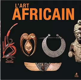 L'ART AFRICAIN