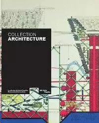 COLLECTION ARCHITECTURE