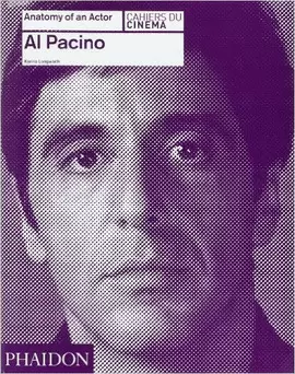 AL PACINO - ANATOMY OF AN ACTOR