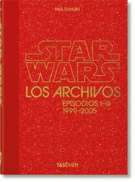 LOS ARCHIVOS DE STAR WARS. 1999-2005. 40TH ED