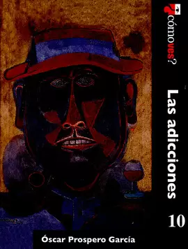 ¿CÓMO VES? LAS ADICCIONES