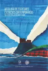 ANTOLOGÍA DE ESCRITORES ESCOCESES CONTEMPORÁNEOS