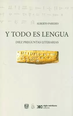 Y TODO ES LENGUA. DIEZ PREGUNTAS LITERARIAS