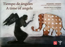 TIEMPO DE ÁNGELES = A TIME OF ANGELS