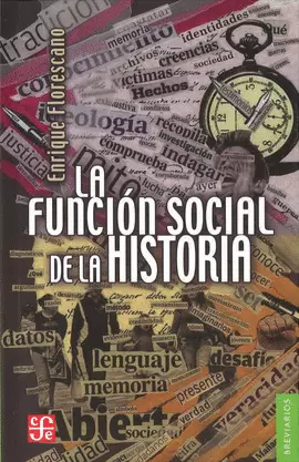 LA FUNCIÓN SOCIAL DE LA HISTORIA