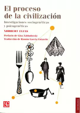 EL PROCESO DE LA CIVILIZACIÓN