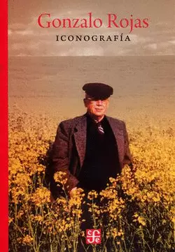 GONZALO ROJAS. ICONOGRAFÍA