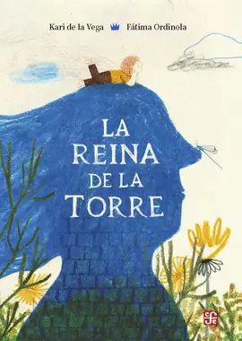 LA REINA DE LA TORRE