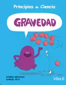 PRINCIPIOS DE CIENCIA: GRAVEDAD