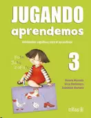 JUGANDO APRENDEMOS 3 HABILIDADES COGNITIVAS PARA EL APRENDIZAJE