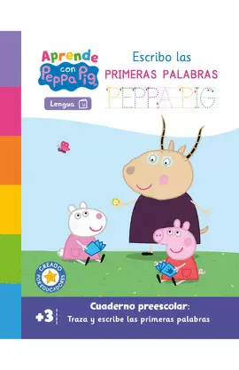 PEPPA PIG. PRIMEROS APRENDIZAJES - APRENDE CON PEPPA. ESCRIBO LAS PRIMERAS PALABRAS