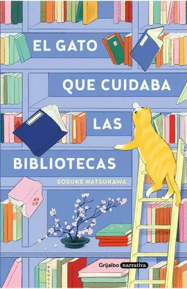 EL GATO QUE CUIDABA LAS BIBLIOTECAS