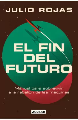 EL FIN DEL FUTURO
