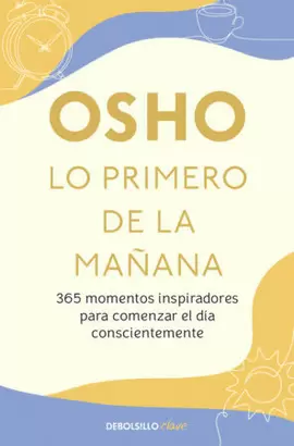 LO PRIMERO DE LA MAÑANA