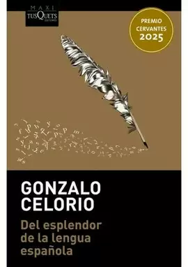 DEL ESPLENDOR DE LA LENGUA ESPAÑOLA