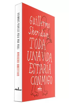 TODA UNA VIDA ESTARIA CONMIGO