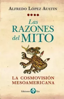 LAS RAZONES DEL MITO (BOLSILLO)
