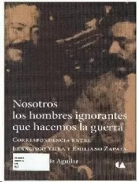 NOSOTROS LOS HOMBRES IGNORANTES QUE HACEMOS LA GUERRA
