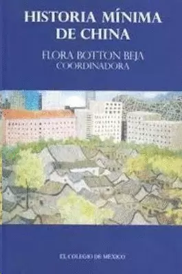 HISTORIA MINIMA DE CHINA