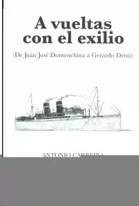 A VUELTAS CON EL EXILIO: