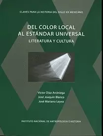 DEL COLOR LOCAL AL ESTÁNDAR UNIVERSAL LITERATURA Y CULTURA