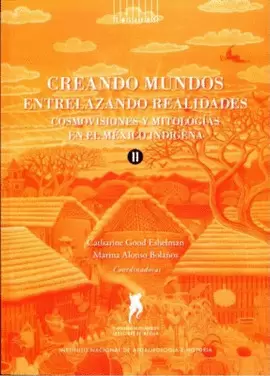 CREANDO MUNDOS ENTRELAZANDO REALIDADES VOL. II