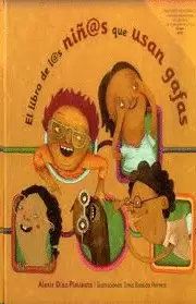 EL LIBRO DE LOS NIÑOS QUE USAN GAFAS
