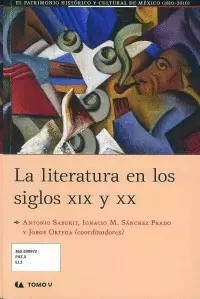 LA LITERATURA EN LOS SIGLOS XIX Y XX