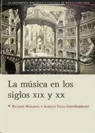 LA MUSICA EN LOS SIGLOS XIX Y XX