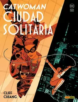 CATWOMAN LONELY CITY - DC BLACK LABEL