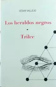 LOS HERALDOS NEGROS - TRILCE