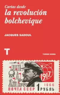 CARTAS DESDE LA REVOLUCIÓN BOLCHEVIQUE