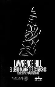 EL LIBRO MAYOR DE LOS NEGROS