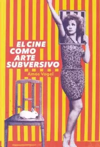 EL CINE COMO ARTE SUBVERSIVO