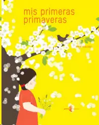 MIS PRIMERAS PRIMAVERAS