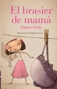 EL BRASIER DE MAMÁ